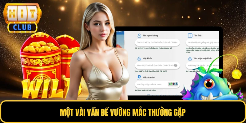 Một vài vấn đề vướng mắc thường gặp