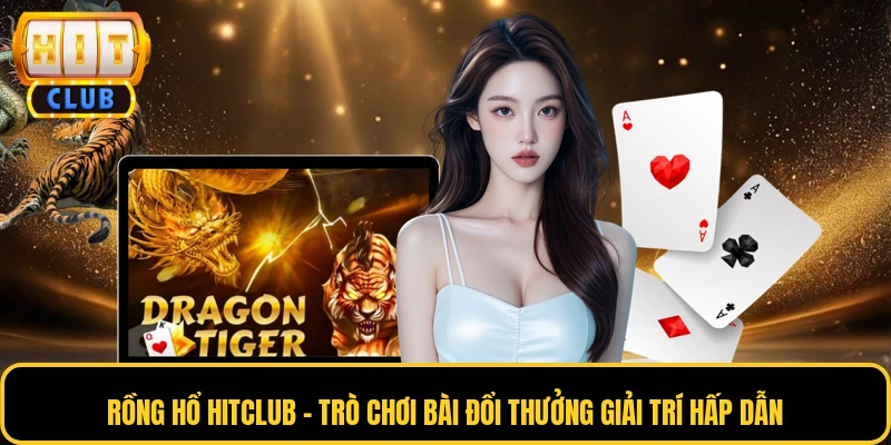 Rồng Hổ HITCLUB